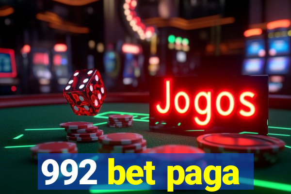 992 bet paga